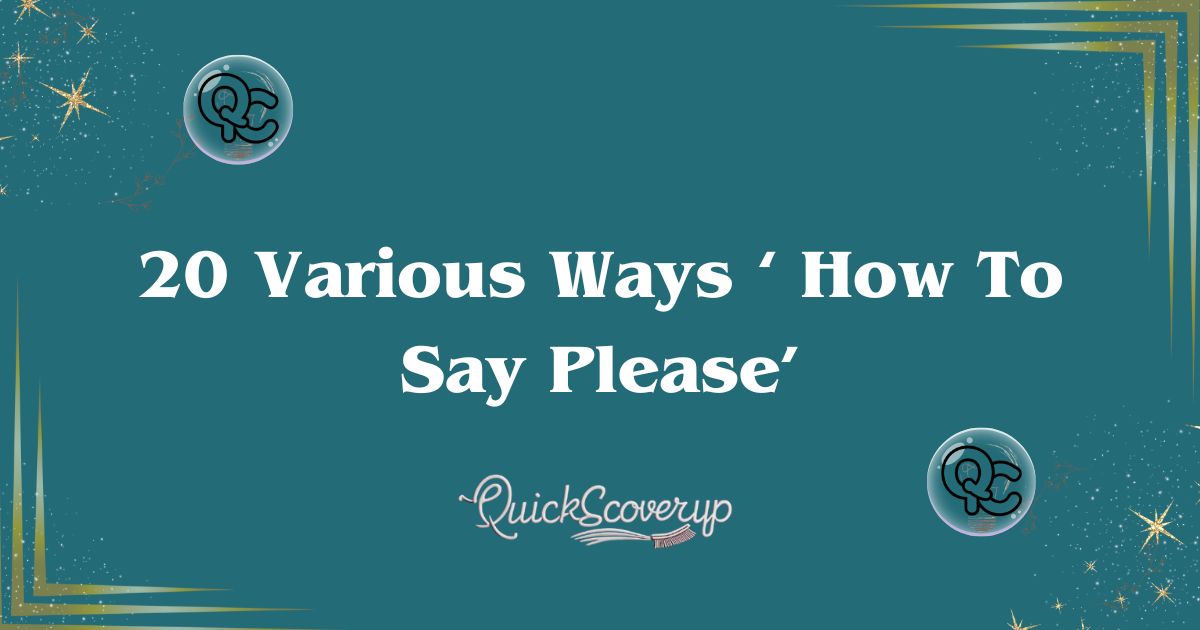 20 Various Ways ‘How To Say Please’