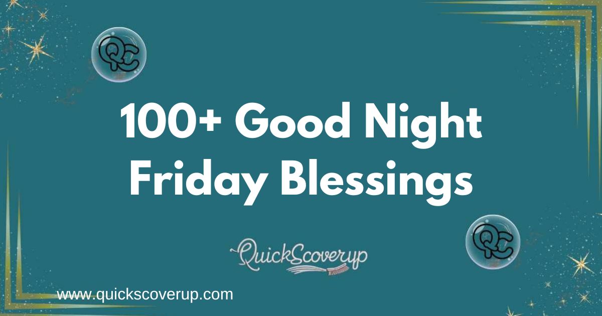 100+ Good Night Friday Blessings