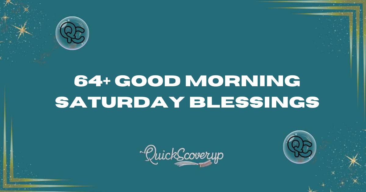 64+ Good Morning Saturday Blessings