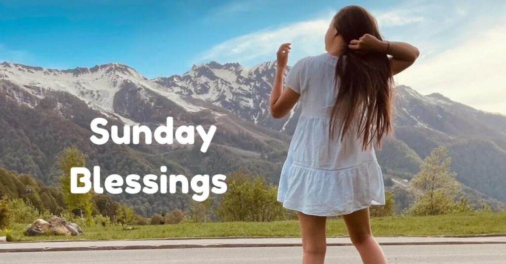 Sunday Blessings