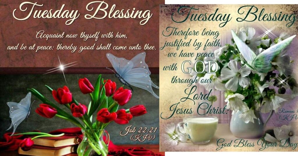 Tuesday Afternoon Blessings Bible Verses