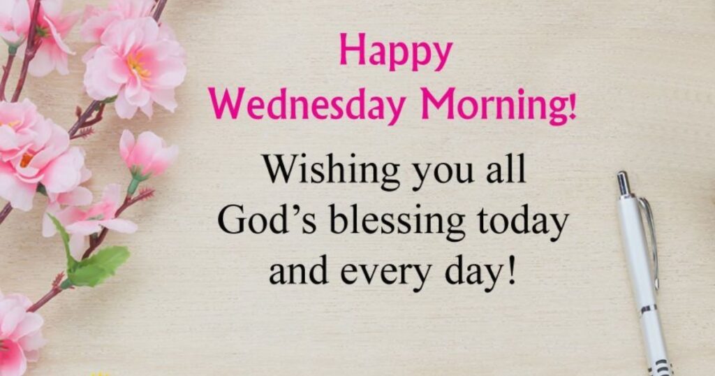 Wednesday Blessings Quotes