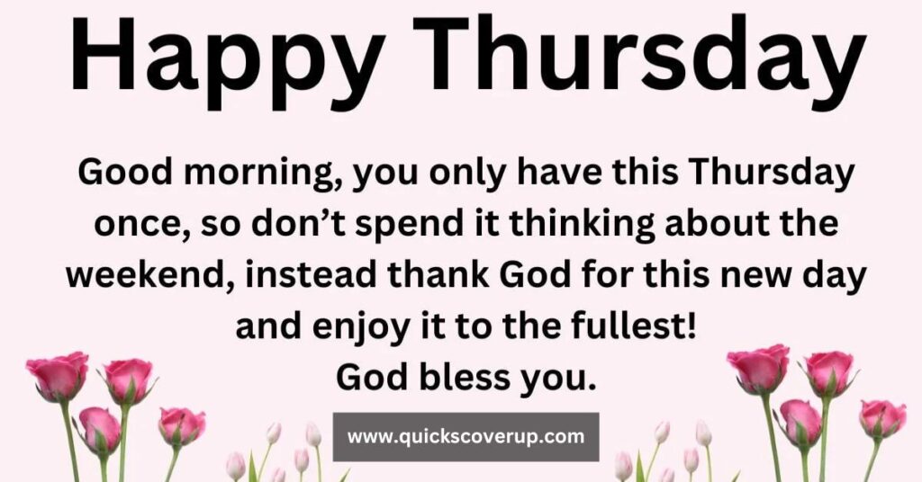 Happy Thursday Blessings