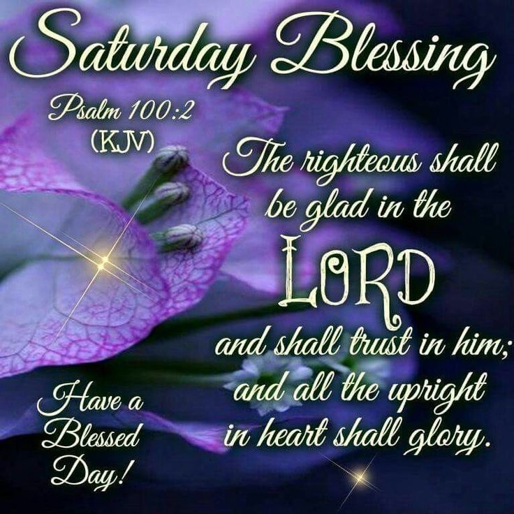 Saturday Blessings and Prayers