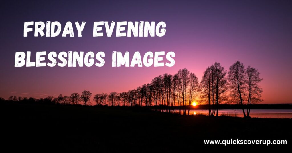 Friday Evening Blessings Images