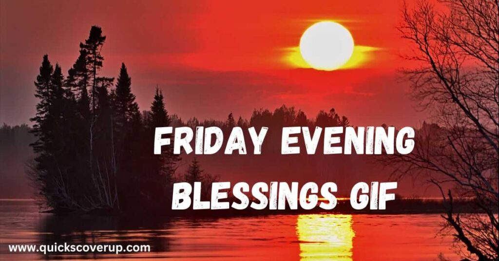 Friday Evening Blessings Gif