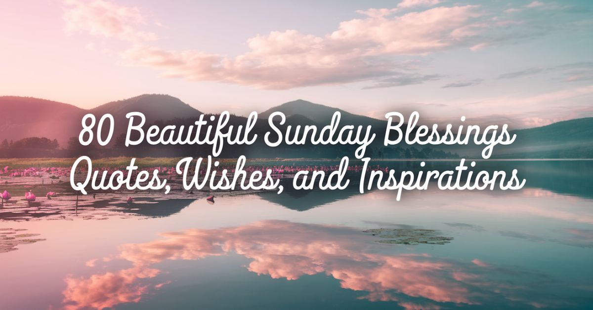 Sunday Blessings Quotes