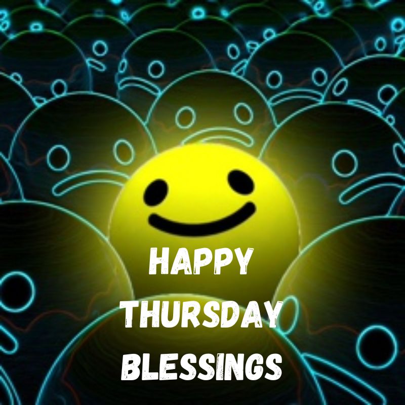 Happy Thursday Blessings