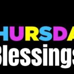 Thursday Blessings