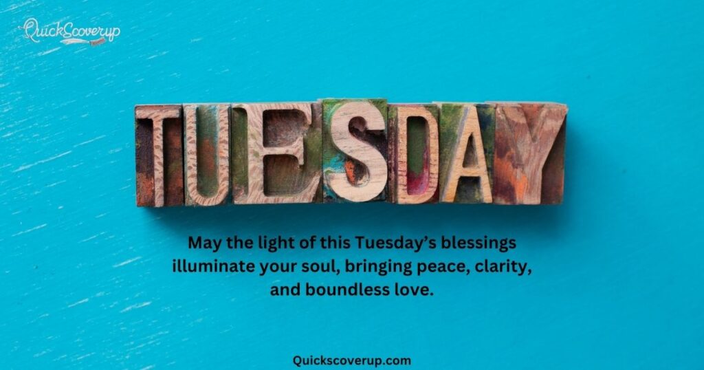 Tuesday’s Blessings Illuminate Souls