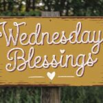 Wednesday Blessings